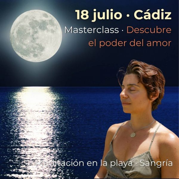 Cádiz, 18 JULIO | Masterclass + Meditación a la luz de la luna